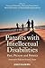 Parents with Intellectual Disabilities: Past, Present and Futures