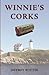 Winnie's Corks by Jeffrey Wittig