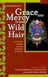 Grace and Mercy in Her Wild Hair
