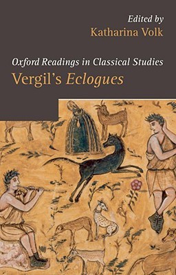 Oxford Readings in Vergil's Eclogues (Paperback)