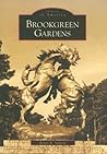 Brookgreen Gardens (Images of America: South Carolina)