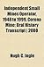 Independent Small Mines Operator, 1948 to 1999, Corona Mine; ... by Hugh C. Ingle