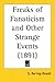 Freaks of Fanaticism and Other Strange Events