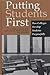 Putting Students First: How Colleges Develop Students Purposefully (JB - Anker Series)