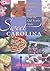 Sweet Carolina: Favorite Desserts and Candies from the Old North State