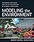 Modeling the Environment: T...