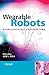 Wearable Robots by José L. Pons