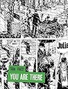 You are There by Jacques Tardi You are There by Jacques Tardi