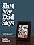 Sh*t My Dad Says