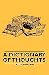 A Dictionary Of Thoughts