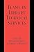Teams in Library Technical Services by Rosann Bazirjian