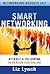 Smart Networking by Liz Lynch