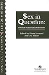 Sex In Question: ...