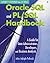 Oracle SQL and Pl/SQL Handbook: A Guide for Data Administrators, Developers, and Business Analysts
