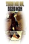 Turn Me On, Dead Man by Andru J. Reeve