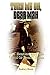 Turn Me On, Dead Man by Andru J. Reeve