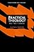 Practical Theology: History, Theory, Action Domains (Studies in Practical Theology)