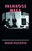 Primrose Hill: A Novel