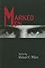 Marked Men: Stories (Volume 1)