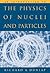 An Introduction to the Physics of Nuclei and Particles by Richard Dunlap