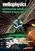 Heliophysics: Evolving Solar Activity and the Climates of Space and Earth