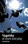 Vygotsky at Work ...
