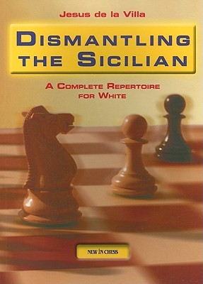 Dismantling the Sicilian (Paperback)