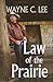 Law Of The Prairie (Wheeler Publishing Large Print Western)