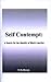 Self Contempt!: A Search fo...