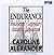 The Endurance by Caroline Alexander The Endurance by Caroline Alexander