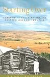 Starting Over: Community Building on the Eastern Oregon Frontier