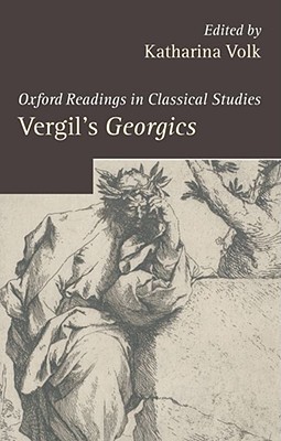 Oxford Readings in Vergil's Georgics (Paperback)