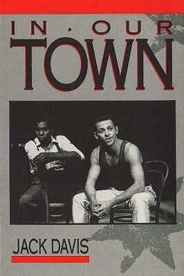 In Our Town (Currency Plays) (Current Theatre)