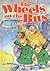 The Wheels On The Bus (Turtleback School & Library Binding Edition)