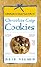 A Baker's Field Guide to Chocolate Chip Cookies