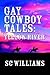 Gay Cowboy Tales: Yellow River