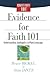 Evidence for Faith 101 (Christianity 101®)
