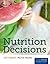 Nutrition Decisions by Carolyn  Dunn