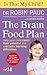 Is That My Child? the Brain Food Plan by Robin Pauc