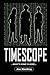 Timescope