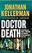 Doctor Death (Alex Delaware, #14)