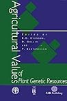 Agricultural Values of Plant Genetic Resources (Cabi) Agricultural Values of Plant Genetic Resources (Cabi)