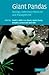 Giant Pandas: Biology, Veterinary Medicine and Management