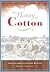 The History of Cotton