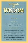 In Search of Wisdom: Essays in Memory of John G. Gammie