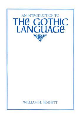 An Introduction to the Gothic Language (Paperback)