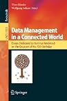 Data Management in a Connected World: Essays Dedicated to Hartmut Wedekind on the Occasion of His 70th Birthday (Lecture Notes in Computer Science, 3551)