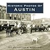 Historic Photos of Austin Historic Photos of Austin