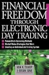 Financial Freedom Through Electronic Day Trading