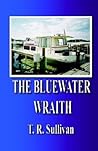The Bluewater Wraith